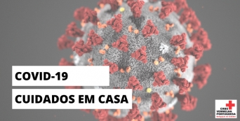 Covid-19: Cuidados no domic&iacute;lio